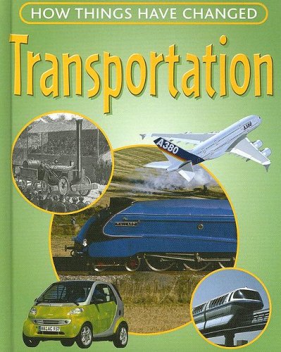 Transportation (How Things Have Changed) by Jon Richards