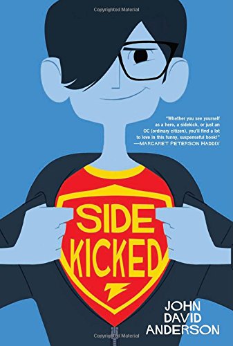 Sidekicked by John David Anderson