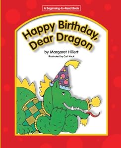 Happy Birthday, Dear Dragon (Beginning-To-Read - Dear Dragon)
