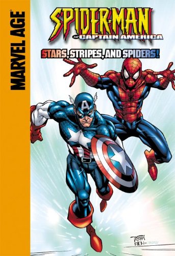 Captain America: Stars, Stripes, and Spiders! by Todd Dezago