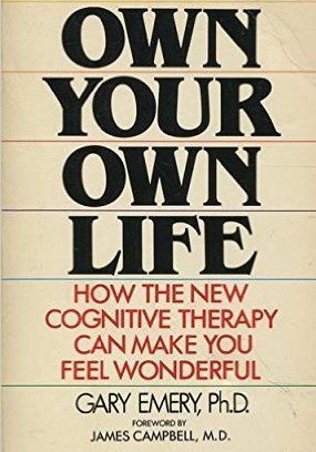 Own Your Own Life by Gary Emery
