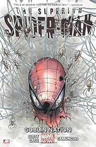 Superior Spider-Man Volume 6: Goblin Nation