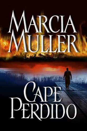 Cape Perdido by Marcia Muller