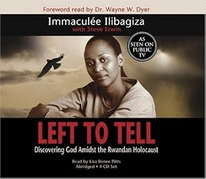 Left to Tell: Discovering God Amidst The Rwandan Holocaust