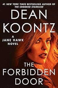 The Forbidden Door: A Jane Hawk Novel