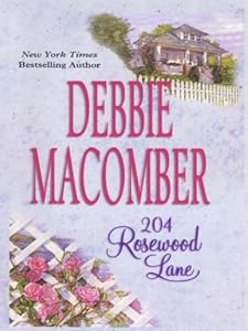 204 Rosewood Lane (Cedar Cove, Book 2)