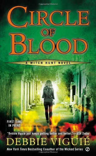 Circle of Blood: A Witch Hunt Novel by Debbie Viguie
