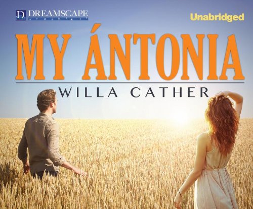 My Antonia by Willa Cather