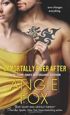 Immortally Ever After