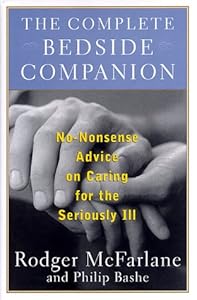 The Complete Bedside Companion by Rodger Mcfarlane