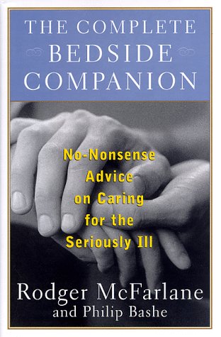 The Complete Bedside Companion by Rodger Mcfarlane