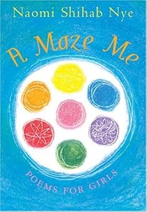 A Maze Me: Poems for Girls