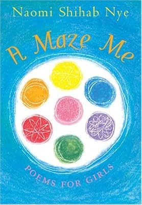 A Maze Me: Poems for Girls