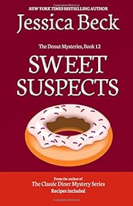 Sweet Suspects: Book 12 in The Donut Mysteries