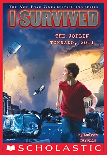 I Survived the Joplin Tornado, 2011 by Lauren Tarshis