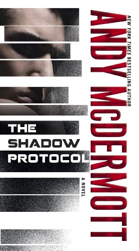 The Shadow Protocol: A Novel by Jeremy Robinson