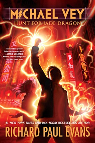 Michael Vey 4: Hunt for Jade Dragon by Richard Paul Evans