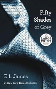 Fifty Shades of Grey by E L James