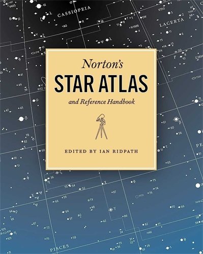 Norton's Star Atlas and Reference Handbook: And Reference Handbook, 20th Edition by Ian Ridpath