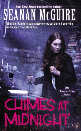 Chimes at Midnight: Book Seven of Toby Daye by Seanan McGuire