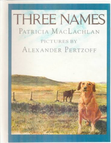 Three Names by Patricia MacLachlan