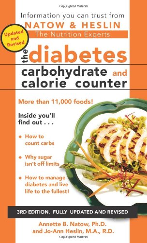 The Diabetes Carbohydrate & Calorie Counter: 3rd Edition by Annette B. Natow