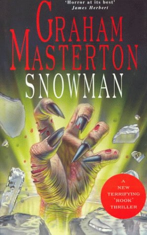 Snowman (Rook Series) (Bk. 4) by Graham Masterton