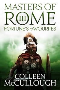 Fortune's Favourites: 3 (Masters of Rome)