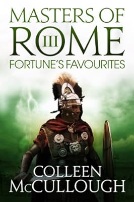 Fortune's Favourites: 3 (Masters of Rome)