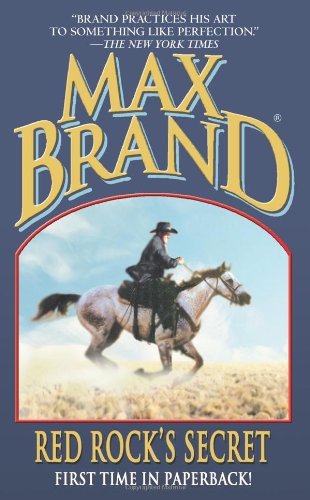 Red Rock's Secret (Leisure Western) by Max Brand