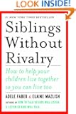 Siblings Without Rivalry