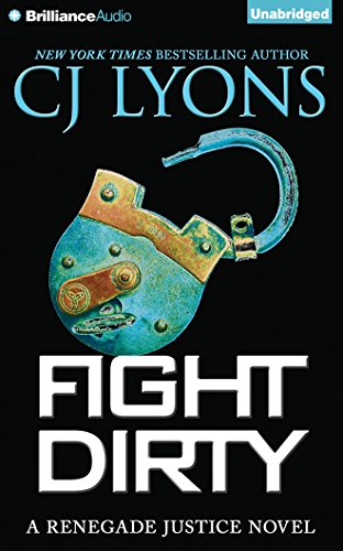Fight Dirty by CJ Lyons