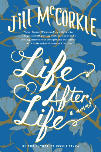 Life After Life: A Novel by Jill McCorkle
