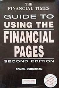 The Financial Times Guide to Using the Financial Pages (Financial Times Management Series) by Romesh Vaitilingam