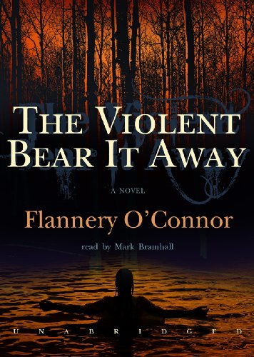 The Violent Bear It Away (Library Edition) by Flannery O'Connor