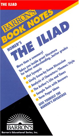 Iliad, The (Barron's Book Notes) by Homer
