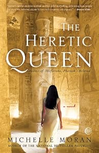 The Heretic Queen: Heiress of Misfortune, Pharaoh's Beloved