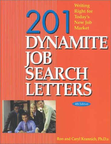 201 Dynamite Job Search Letters (4th Edition) by Ron Krannich