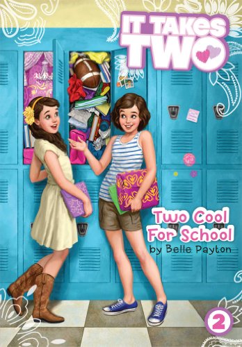 Two Cool for School by Belle Payton