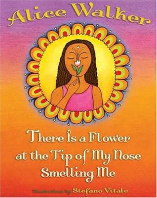 There Is a Flower at the Tip of My Nose Smelling Me