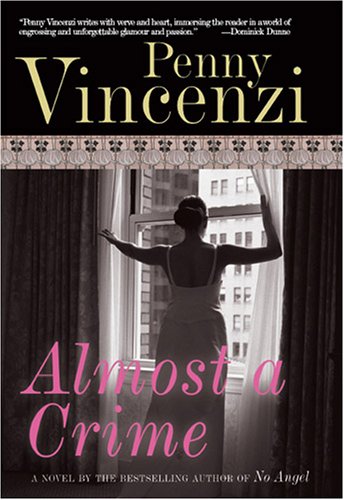 Almost a Crime by Penny Vincenzi