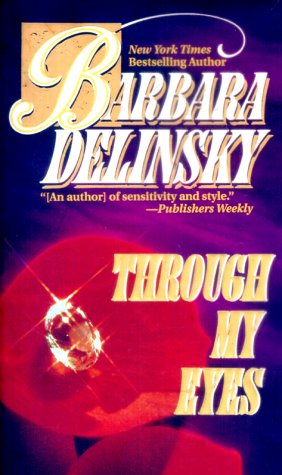 Through My Eyes by Barbara Delinsky