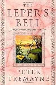 The Leper's Bell (Sister Fidelma Mysteries)