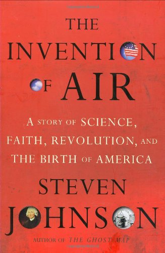 The Invention of Air by Steven Johnson