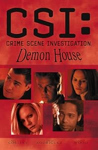 Demon House (CSI: Crime Scene Investigation) (CSI: Crime Scene Investigation (IDW))