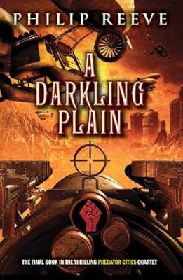 Predator Cities #4: A Darkling Plain