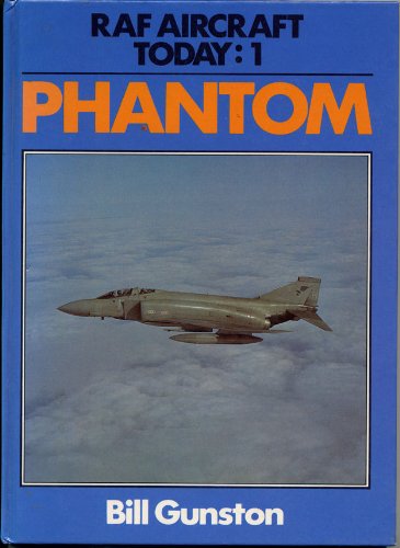 Phantom (RAF aircraft today) by Bill Gunston