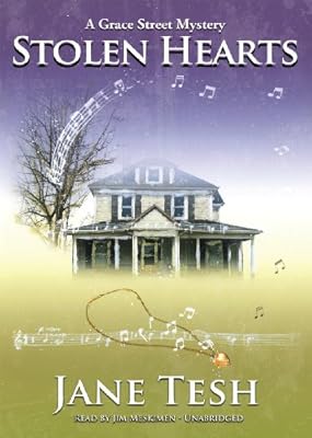 Stolen Hearts (Grace Street Mysteries, Book 1)(Library Edition)