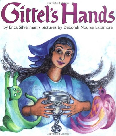 Gittel's Hands by Erica Silverman
