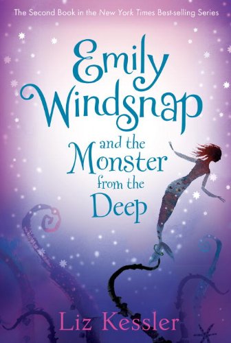 Emily Windsnap and the Monster from the Deep by Liz Kessler